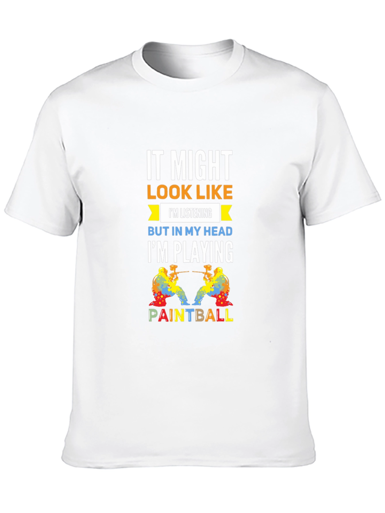 Paintball Player T-Shirt - Im Playing Paintball Graphic Tee