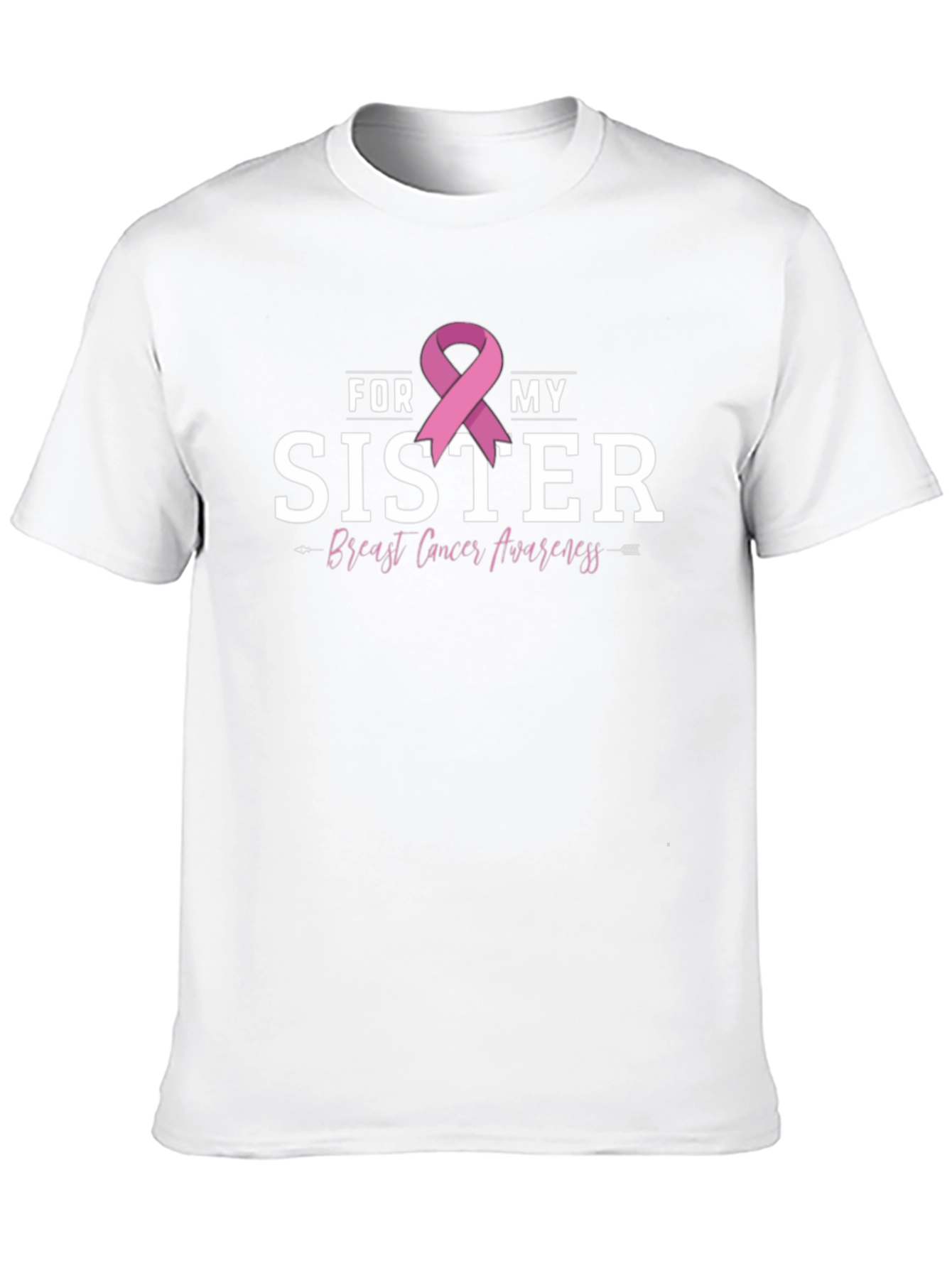 For My Sister Breast Cancer Awareness T-Shirt