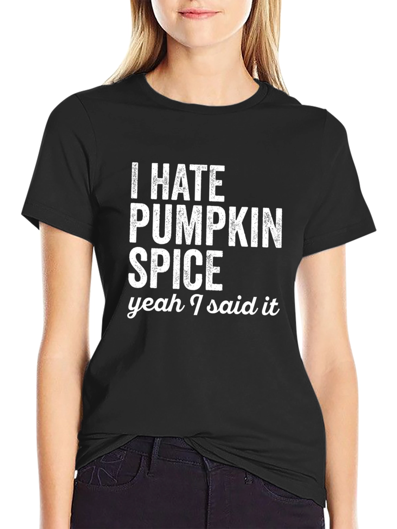 I Hate Pumpkin Spice T-Shirt