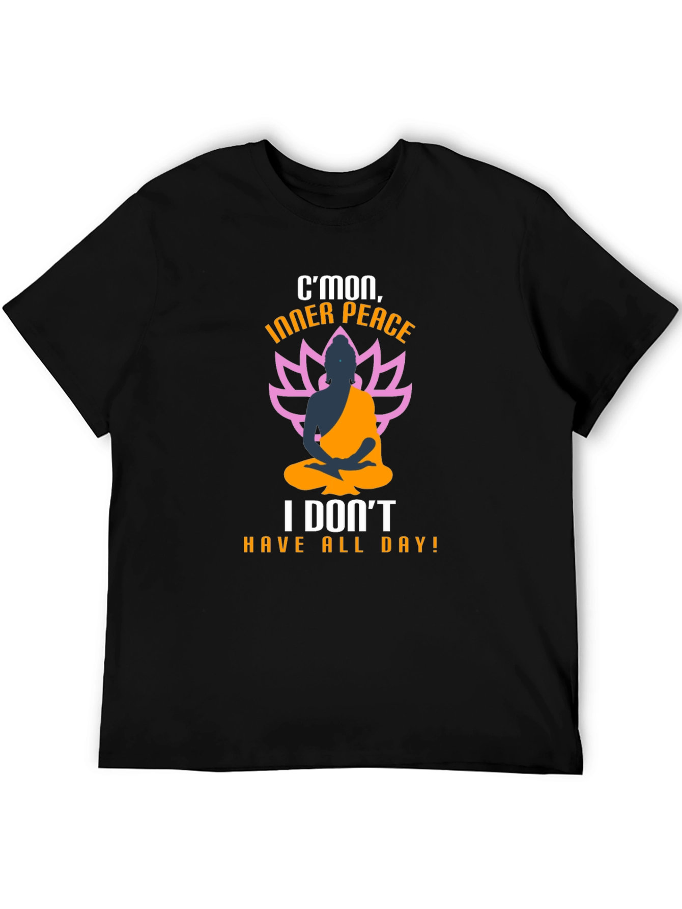 Cmon Inner Peace T-Shirt - Funny Buddha Meditation Tee