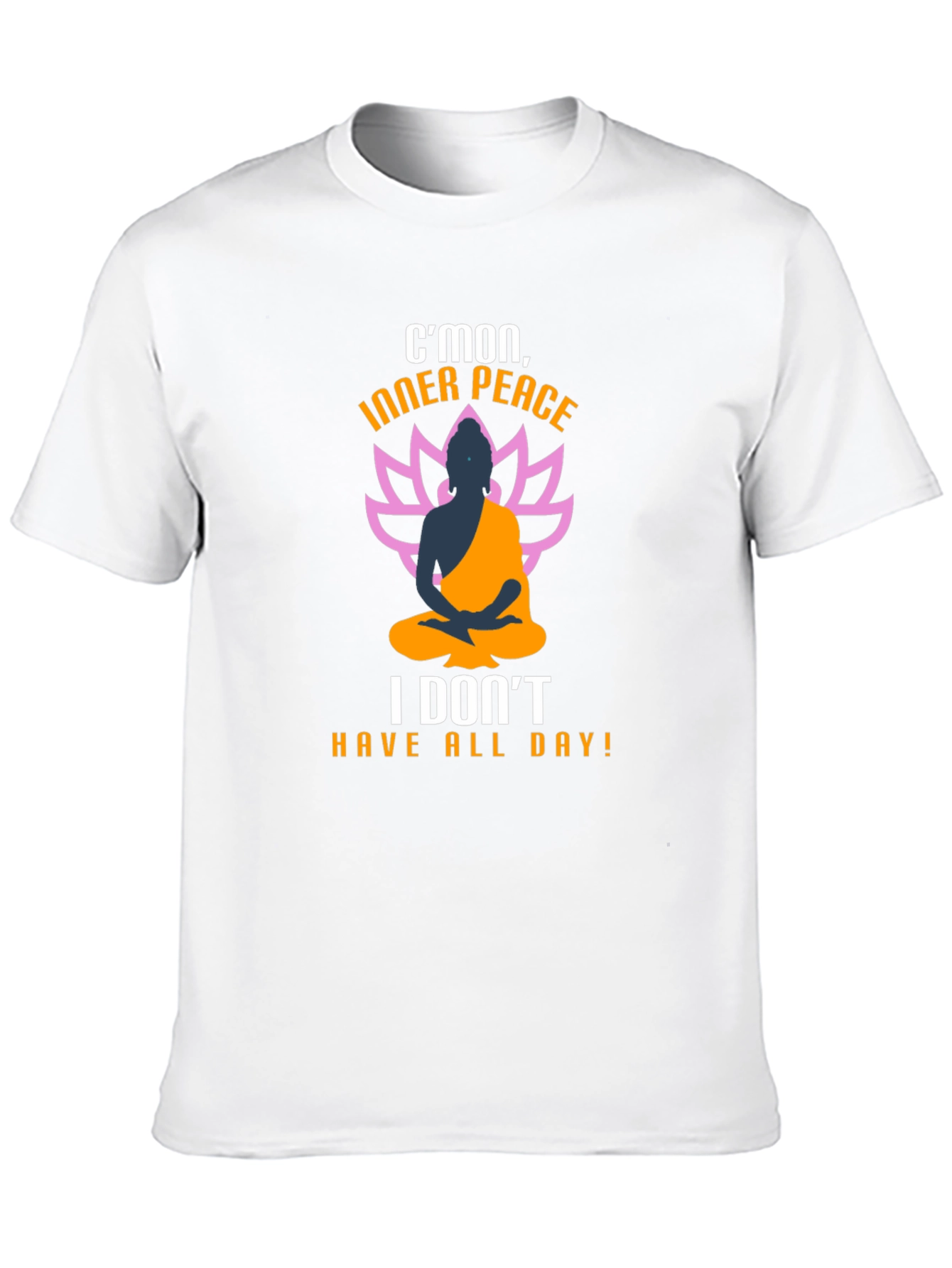 Cmon Inner Peace T-Shirt - Funny Buddha Meditation Tee