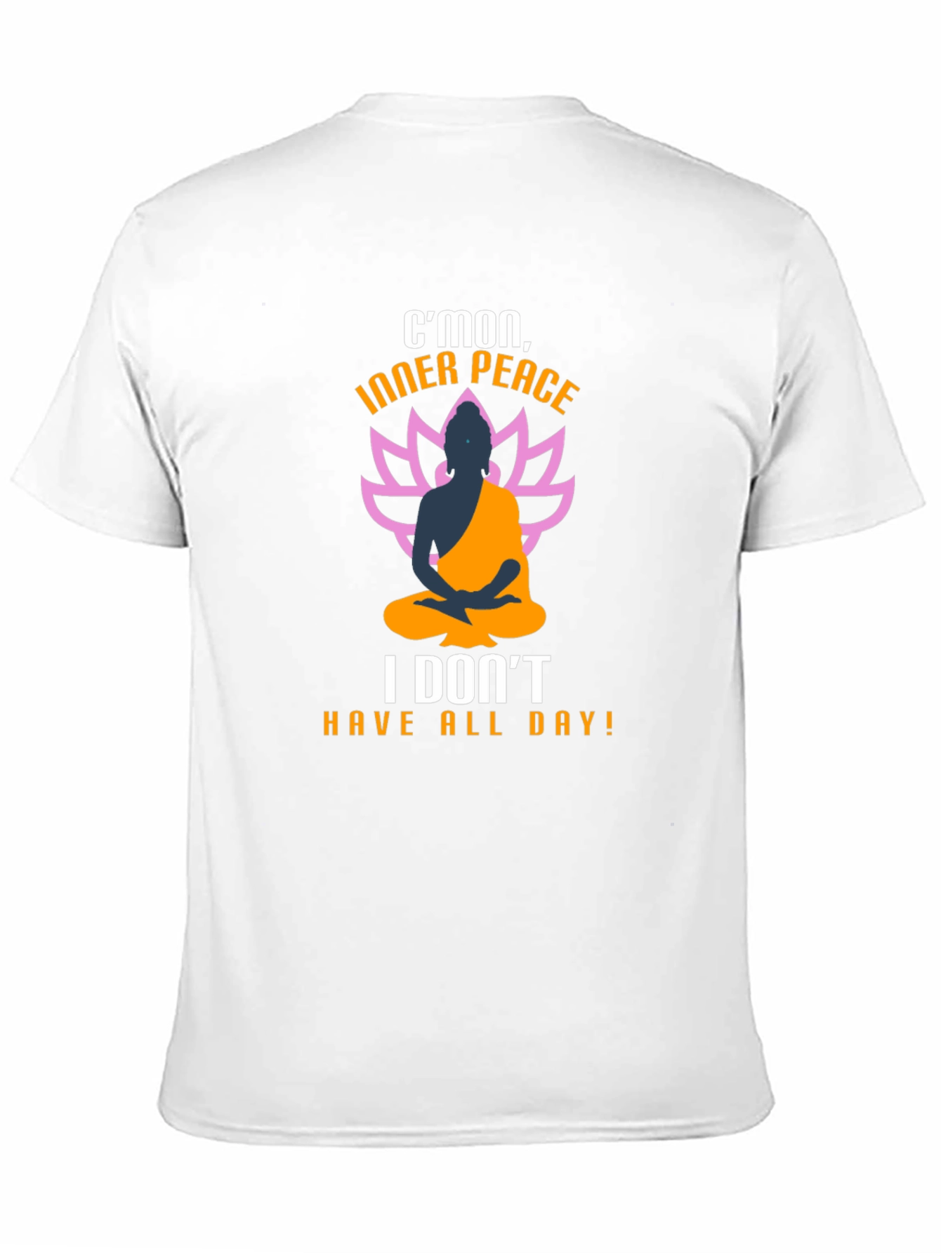 Cmon Inner Peace T-Shirt - Funny Buddha Meditation Tee