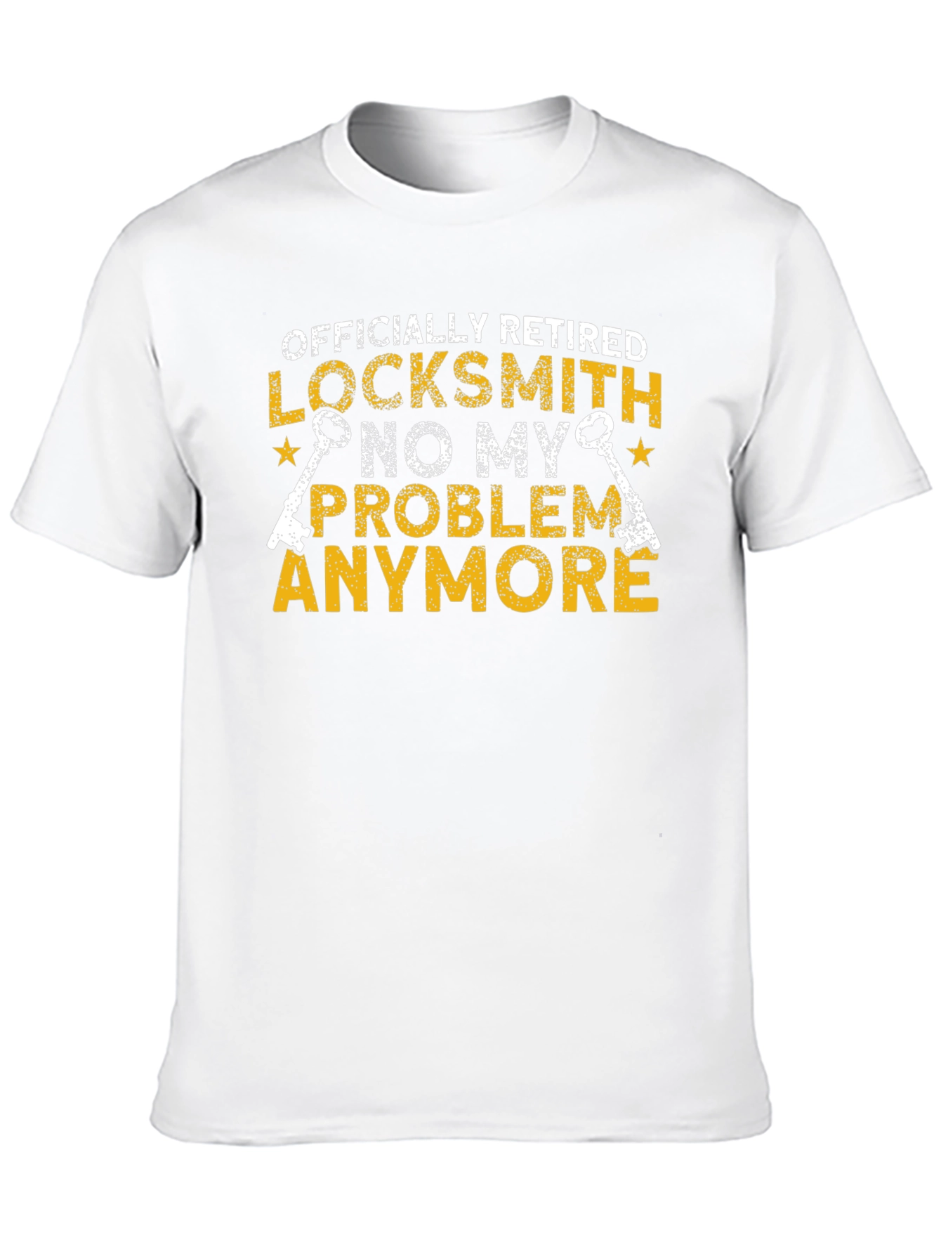 Retired Locksmith T-Shirt - No My Problem Anymore