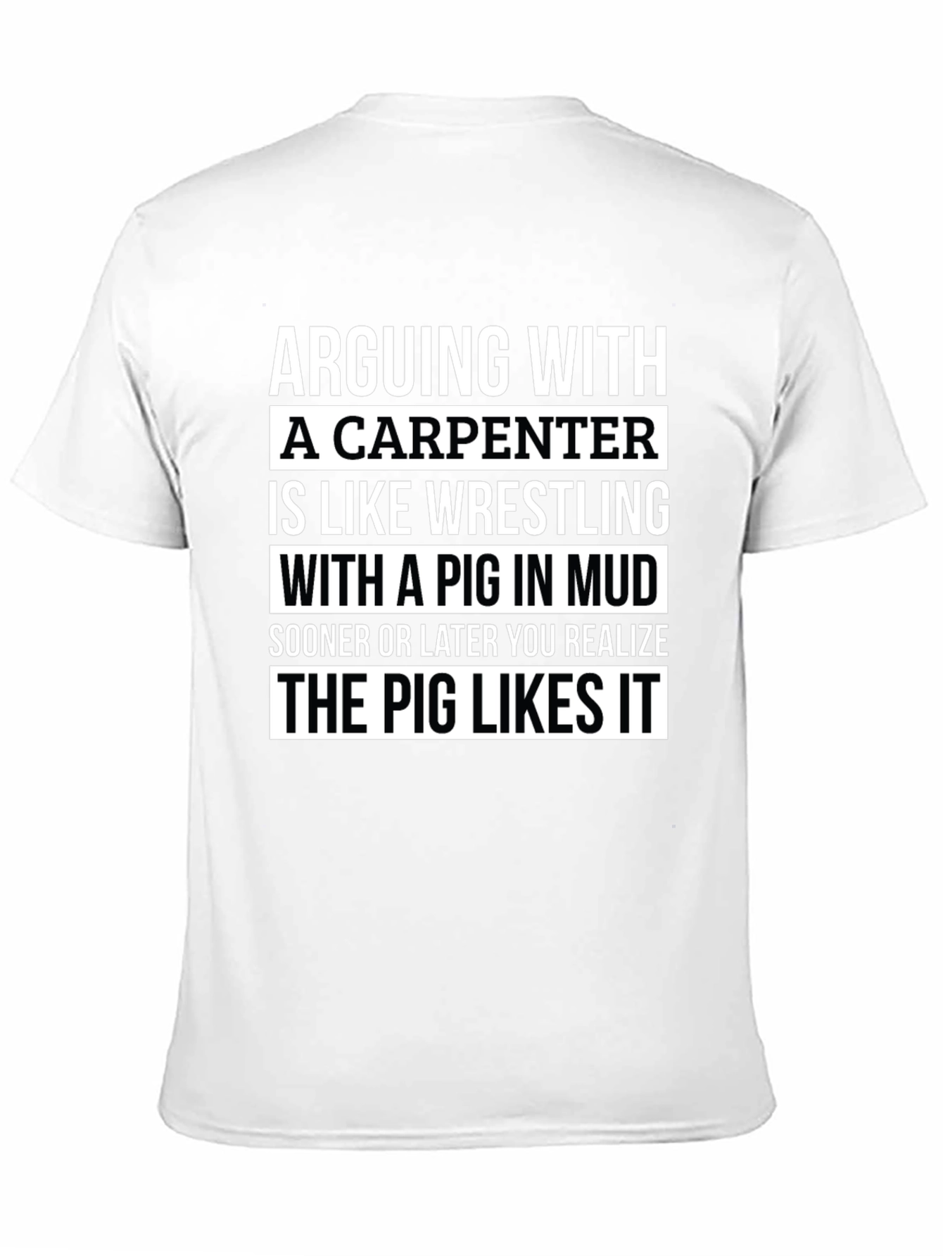 Carpenter Pig Mud Wrestling Graphic T-Shirt